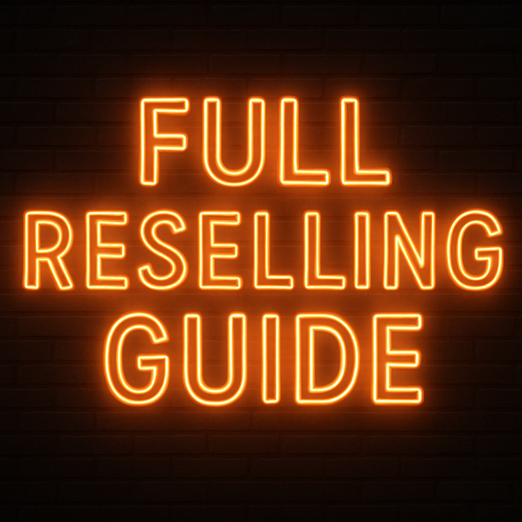 Full reselling guide