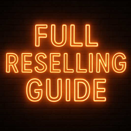 Full reselling guide